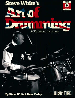 Hudson Music Steve White's Art of Drumming