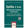 Oddk Spółka z o.o. Dokumentacja wewnętrzna z komentarzem Wzory uchwał umów pozwów wniosków ogłoszeń i innych pism