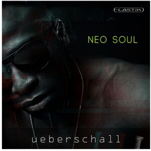 Ueberschall Neo Soul