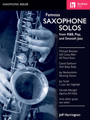 Berklee Press Famous Saxophone Solos