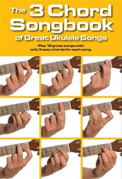1 The 3 Chord Songbook Of Great ukulele Songs lærebok