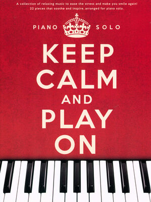 Wise Publications Keep Calm And Play On Piano