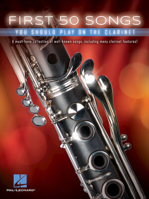 Hal Leonard 50 Songs You Should Clarinet