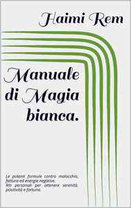 Manuale di Magia bianca