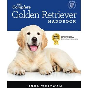 MediaTronixs The Complete Golden Retriever Hand: Essential Guide… by Whitwam, Linda