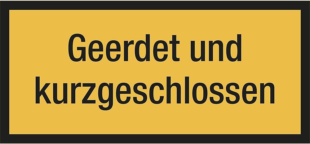 Kombischilder mit Text für Warnkennzeichen Geerdet und kurzgeschlossen, VE 10 Stk Kunststoff, LxH 200 x 100 mm