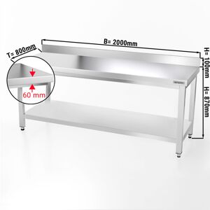 GGM GASTRO - Table de travail en inox PREMIUM - 2000x800mm - avec fond de base & rebord