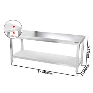 GGM GASTRO - Table de travail inox PREMIUM - 2000x800mm - avec fond de base sans rebord