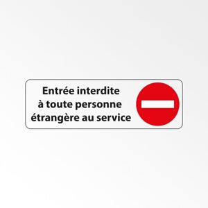 Panneau Signalétique - Entrée Interdite À Toute Personne Étrangère Au Service - 250 x 80 - Blanc - Lot de 2 Rose