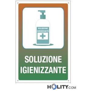 Cartello Segnaletico Per Indicare La Soluzione Igienizzante H31_198