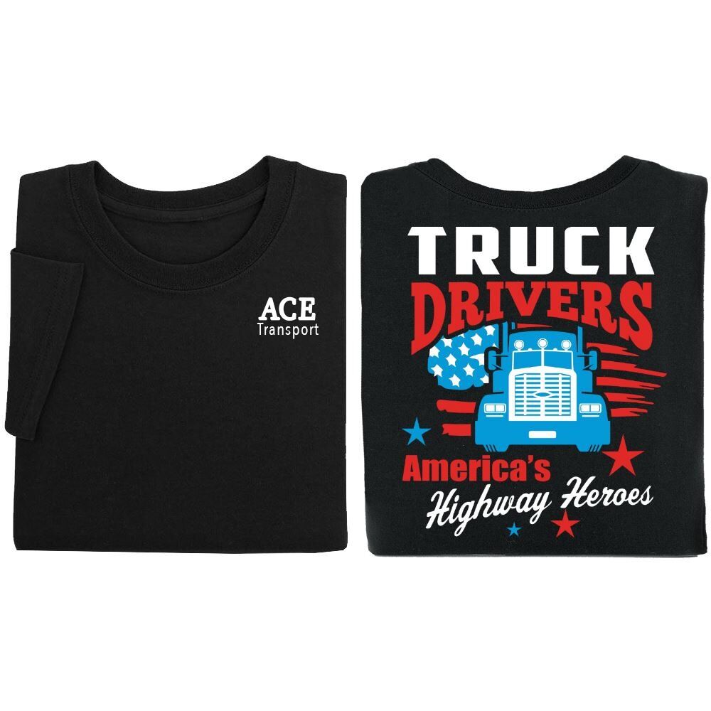 Positive Promotions 18 Truck Drivers: America's Highway Heroes Two-Sided Shirts - Silkscreened Personalization Available
