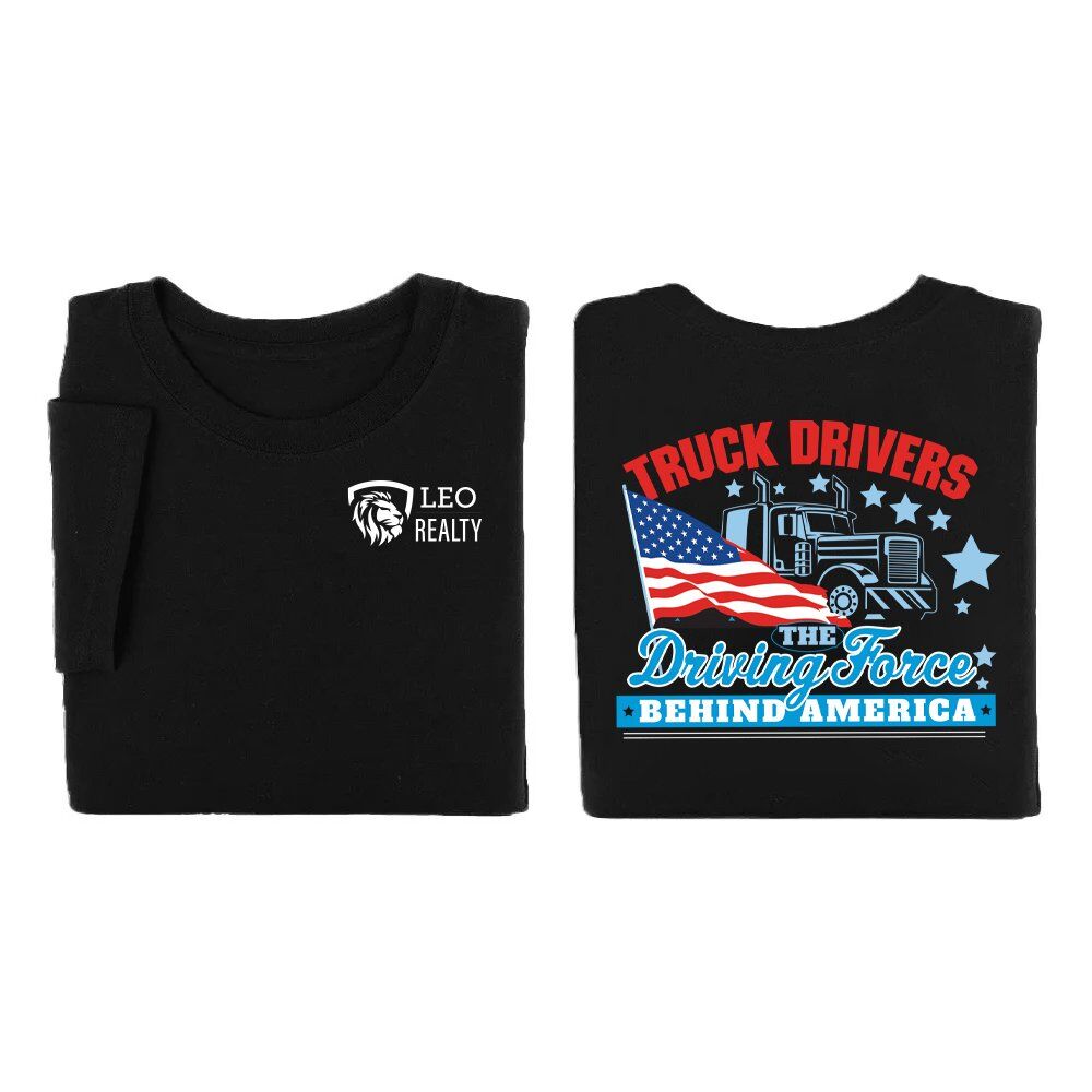 Positive Promotions 18 Truck Drivers: The Driving Force Behind America- Two-Sided Long Sleeves T-Shirt
