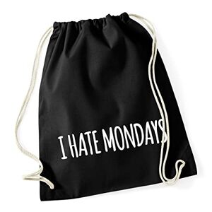 Hellweg Druckerei Huuraa Gym Bag I Hate Mondays Lettering Backpack Cotton 12 Litres Size Black with Motif for Each der Montage hates Gift Idea for Friends and Family, black, standard size, Daypack Backpacks