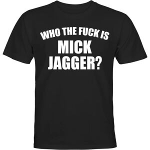 Hvem fanden er Mick Jagger - T-SHIRT - UNISEX Svart - M