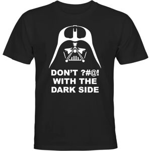 Darth Vader Dont Fuck With The Dark Side - T-SHIRT - MÆND Svart - M