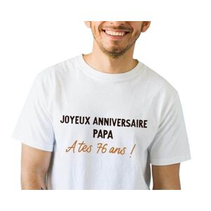 Cadeaux.com T-shirt blanc homme message papa 76 ans - Publicité