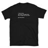 BAWANG Joe Strummer Quote Unisex T-Shirt black L