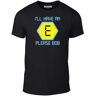 FRESHTIME I'll Have an E Funny Retro Bob Blockbusters tv Fashion Rave UK Pullover Men's Crewneck T-Shirt Short Sleeve Top Unisex Pure Cotton Tee Black L