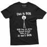 bertram Funny This Is Bob. Bob Has No Arms T-shirt Sarcastic Novelty Gifts Funny Shirt Black 3XL