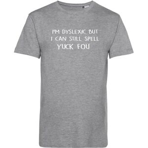 I'm Dyslexic... T-shirt   HerrSGråmelerad Gråmelerad