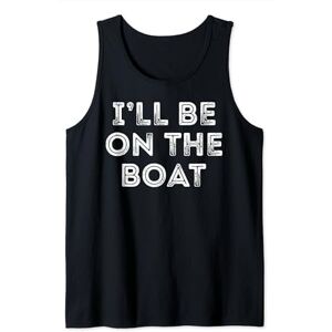 Summer I'Ll Be On The Boat I'll Be On The Boat Summer Vintage Tank Top