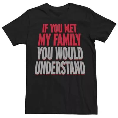 Licensed Character Men's If You Meet My Family Tee Shirt, Size: XL, Black