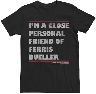 Licensed Character Men's Ferris Bueller's Day Off I'm A Close Personal Friend Tee, Size: Small, Black