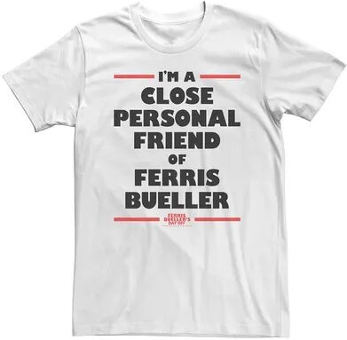 Licensed Character Men's Ferris Bueller's Day Off I'm A Close Personal Friend Tee, Size: Medium, White