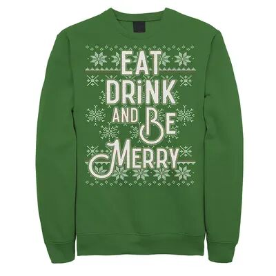 Licensed Character Men's Ugly Sweater Eat Drink Be Merry Christmas Graphic Fleece Pullover, Size: Large, Green