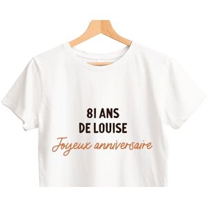 Cadeaux.com T-shirt blanc avec message femme 81 ans