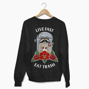 Broken Society Live Fast Eat Trash Sweatshirt (Unisex)