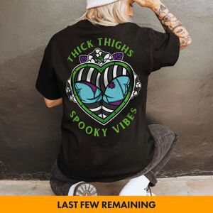 Broken Society Thick Thighs Spooky Vibes T-shirt (Unisex)