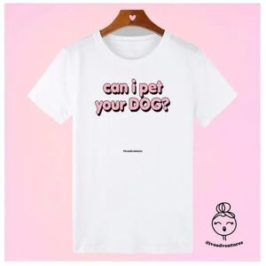 Yeah Bunny Can I Pet Your Dog? T-Shirt Size: S