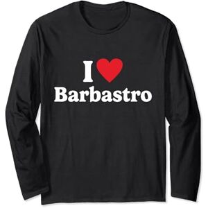 I Love Spanish Cities I love Barbastro Long Sleeve T-Shirt