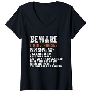 Womens Beware I Ride Horses Equestrian Women Funny Horse Lover V-Neck T-Shirt