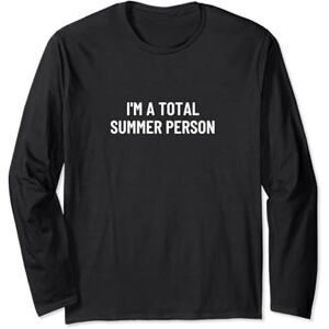 Statement Blend I'm a total summer person Long Sleeve T-Shirt