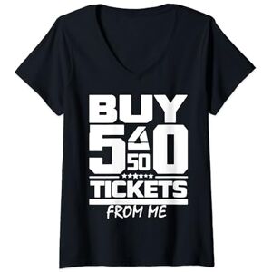 Womens Buy 50/50 Tickets From Me V-Neck T-Shirt