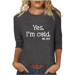 Warehouse Clearance Bargains Sale Uk Womens Clothes Sale Clearance Black Friday & Cyber Monday Deals Prime Sale Yes I'm Cold Shirt for Women UK Sale Clearance Womens 3/4 Length Sleeve Tops Funny Letter Print Sarcastic Tee Shirts Casual Loose Crewneck Pull