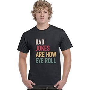 Crazy Tees Dad Jokes are How Eye Roll Tee T-Shirt Funny Unisex T Shirt Top Black