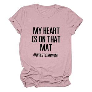 Amazon Outlet Clearance Angxiwan Shirts for Women UK Women's Casual Short Sleeved Round Neck My Heart is On That Mat Writslingmom Letter Printed Top T Shirt Bad Shirts for Stag Do Hot Pink