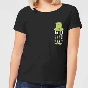 ST PATRICKS DAY Go Luck Yourself Women's T-Shirt - Black - M - Black