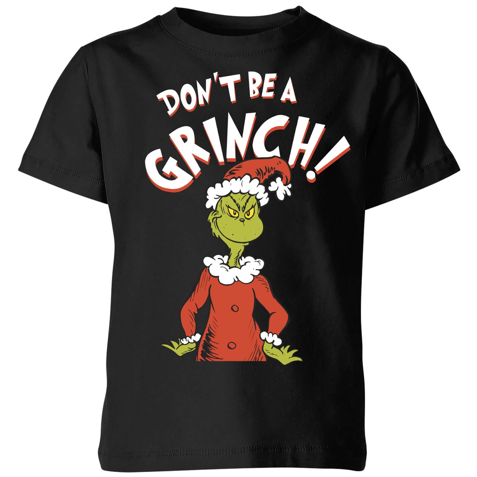 Dr. Seuss The Grinch Dont Be A Grinch Kids Christmas T-Shirt - Black - 3-4 Years - Black