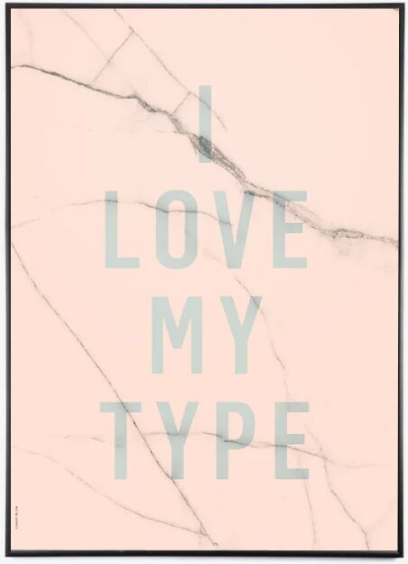 I Love My Type Jeg Elsker Min Type - Rose