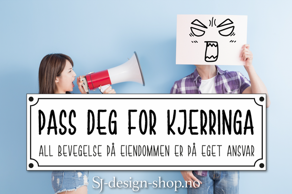 SJ Profilering & Design AS Pass Deg For Kjerringa