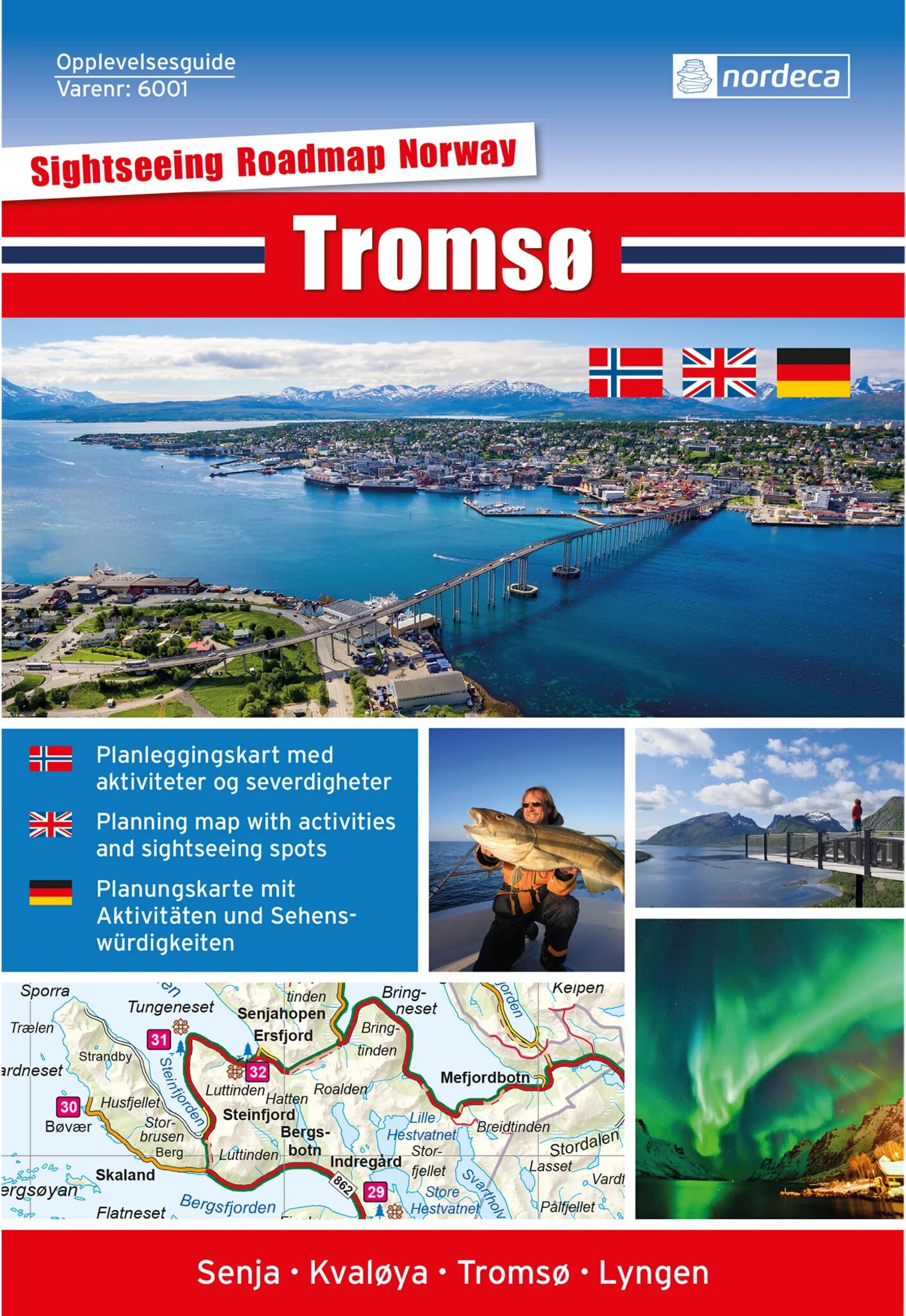 Nordeca OPPLEVELSESGUIDE TROMSØ 1:250 000 STD STD