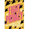 Chatto & Windus The Fight for Privacy