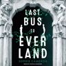 Last Bus to Everland