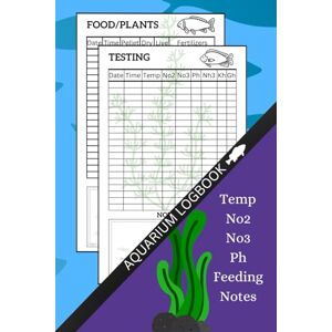 Aquarium Log Book: aquarium setup and maintenance monitor and manage the well-being of aquatic life within the tank