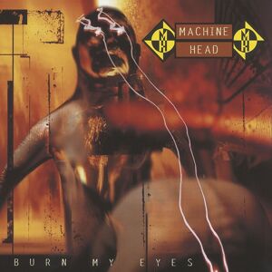 Machine Head CD - Burn My Eyes -