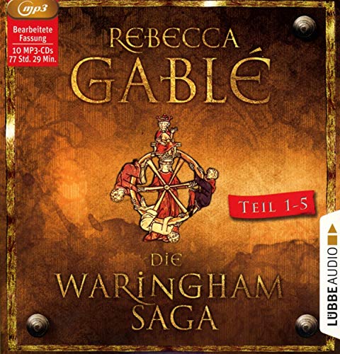 Rebecca Gablé Die Waringham-Saga - Teil 1-Teil 5: Die ersten fünf Teile der Waringham-Reihe.